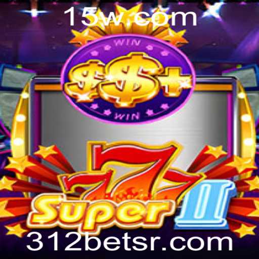 Descubra o Mundo de Super777II: O Jogo Revolucionário de 312bet